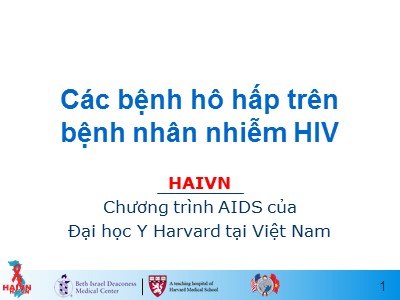 Bài giảng Học phần 1 - Bài 18: Các bệnh hô hấp trên bệnh nhân nhiễm HIV