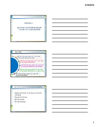 Bài giảng Kế toán đơn vị sự nghiệp - Chương 2: Kế toán nguồn hình thành và chi phí các loại kinh phí