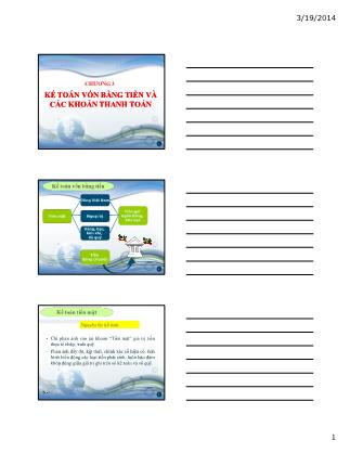 Bài giảng Kế toán đơn vị sự nghiệp - Chương 3: Kế toán vốn bằng tiền và các khoản thanh toán