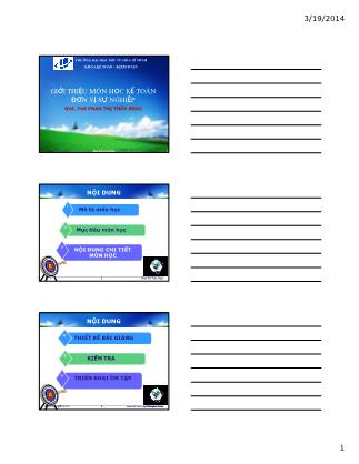 Bài giảng Kế toán đơn vị sự nghiệp - Chương mở đầu: Giới thiệu môn học kế toán đơn vị sự nghiệp - Phan Thị Thúy Ngọc