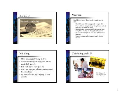 Bài giảng Kế toán quản trị - Chương 1: Giới thiệu về kế toán quản trị - Nguyễn Thu Ngọc