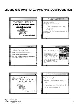 Bài giảng Kế toán tài chính doanh nghiệp - Chương 1: Kế toán tiền và các khoản tương đương tiền - Nguyễn Quốc Nhất