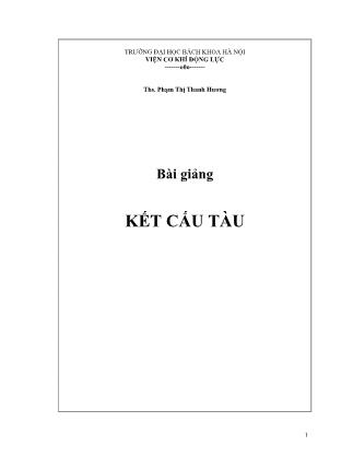 Bài giảng Kết cấu tàu - Phạm Thị Thanh Hương