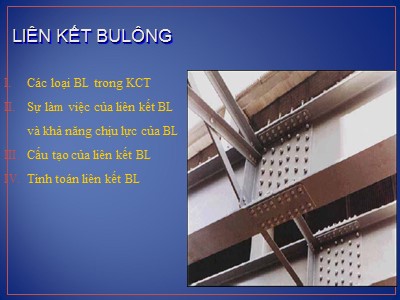 Bài giảng Kết cấu thép - Chương 2: Liên kết kết cấu thép (Phần 2)