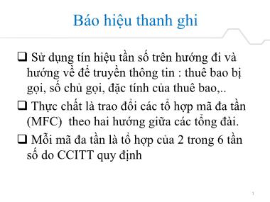 Bài giảng Kĩ thuật viễn thông - Chương 2: Báo hiệu thanh ghi