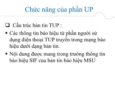 Bài giảng Kĩ thuật viễn thông - Chương 3: Chức năng của phần UP