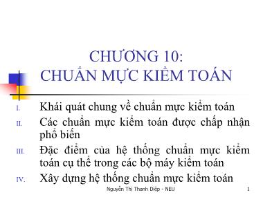 Bài giảng Kiểm toán căn bản - Chương 10: Chuẩn mực kiểm toán