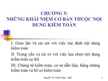 Bài giảng Kiểm toán căn bản - Chương 5: Những khái niệm cơ bản thuộc nội dung kiểm toán