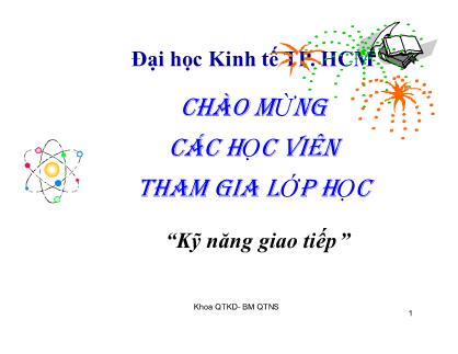 Bài giảng Kỹ năng giao tiếp trong kinh doanh - Chương 9: Kiến trúc bài thuyết trình