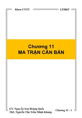Bài giảng Lập trình hướng đối tượng - Chương 11: Ma trận căn bản - Nguyễn Sơn Hoàng Quốc