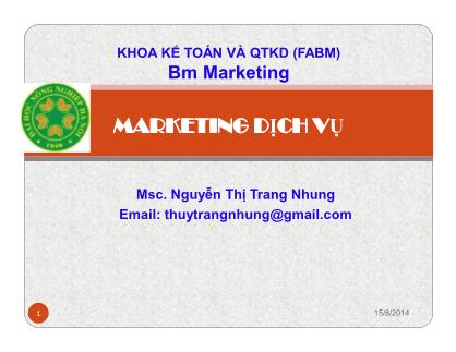 Bài giảng Marketing dịch vụ - Chương 3: Chất lượng dịch vụ - Nguyễn Thị Trang Nhung