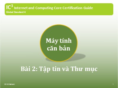 Bài giảng Máy tính căn bản - Bài 2: Tập tin và thư mục