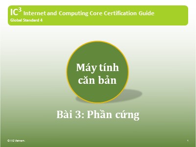 Bài giảng Máy tính căn bản - Bài 3: Phần cứng