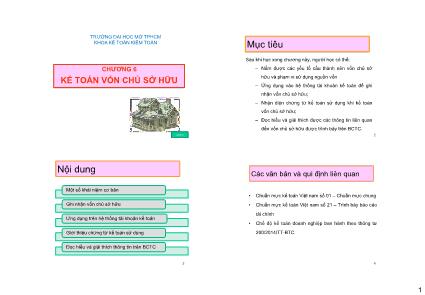 Bài giảng môn Kế toán tài chính 1 - Chương 6: Kế toán vốn chủ sở hữu