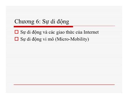 Bài giảng môn Mạng không dây và di động - Chương 6: Sự di động