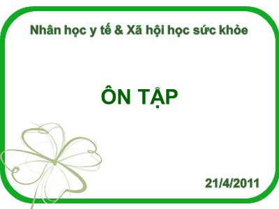 Bài giảng môn Nhân học y tế và xã hội học sức khỏe