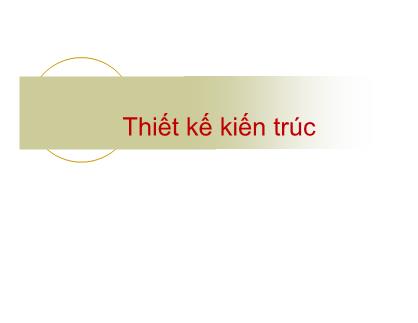 Bài giảng môn Thiết kế kiến trúc