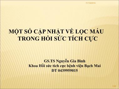 Bài giảng Một số cập nhật về lọc máu trong hồi sức tích cực - Nguyễn Gia Bình