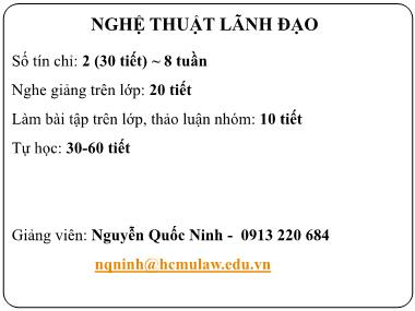 Bài giảng Nghệ thuật lãnh đạo - Chương 1: Bản chất của lãnh đạo - Nguyễn Quốc Ninh
