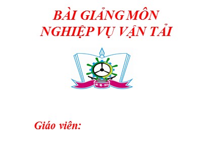 Bài giảng Nghiệp vụ vận tải - Chương II: Kinh doanh vận tải bằng xe ô tô