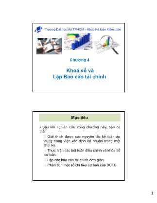 Bài giảng Nguyên lý kế toán - Chương 4: Khoá sổ và lập báo cáo tài chính - Trần Tuyết Thanh