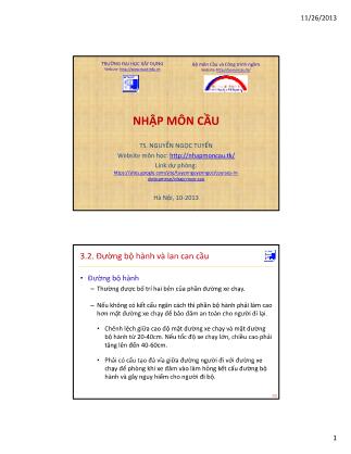 Bài giảng Nhập môn cầu - Chương 3.2: Đường bộ hành và lan can cầu - Nguyễn Ngọc Tuyển