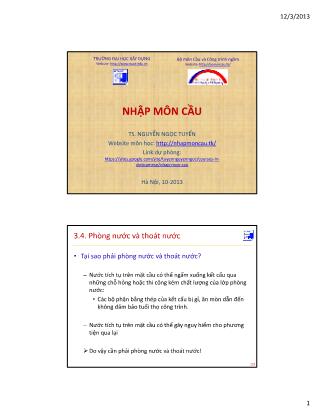 Bài giảng Nhập môn cầu - Chương 3.4: Phòng nước và thoát nước - Nguyễn Ngọc Tuyển