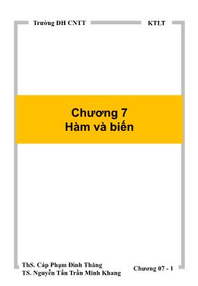 Bài giảng Nhập môn lập trình - Chương 7: Hàm và biến - Cáp Phạm Đình Thăng