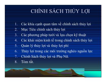 Bài giảng Phân tích chính sách nông nghiệp và phát triển nông thôn - Chương 11: Chính sách thủy lợi - Nguyễn Văn Sanh