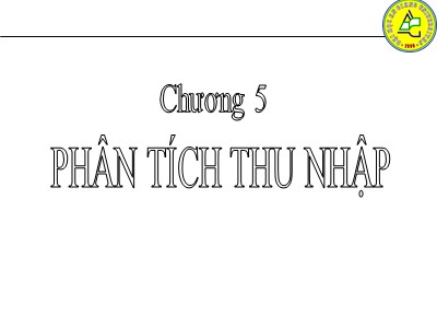 Bài giảng Phân tích tài chính - Chương 5: Phân tích thu nhập