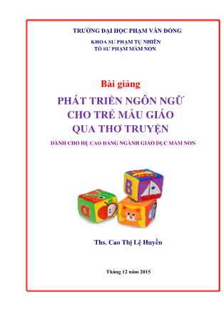 Bài giảng Phát triển ngôn ngữ cho trẻ mẫu giáo qua thơ truyện