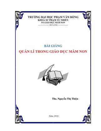 Bài giảng Quản lý trong giáo dục mầm non - Nguyễn Thị Thiện