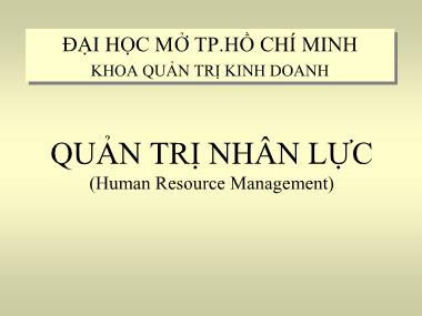 Bài giảng Quản trị nhân lực - Chương 1: Tổng quan về quản trị nhân lực