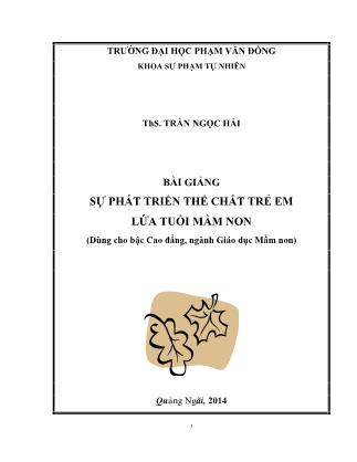 Bài giảng Sự phát triển thể chất trẻ em lứa tuổi mầm non