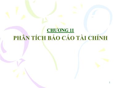 Bài giảng Tài chính doanh nghiệp - Chương 11: Phân tích báo cáo tài chính