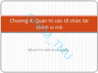 Bài giảng Tài chính vi mô - Chương 4: Quản trị các tổ chức tài chính vi mô