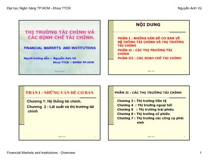 Bài giảng Thị trường tài chính và các định chế tài chính - Chương I: Hệ thống tài chính - Nguyễn Anh Vũ