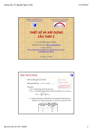 Bài giảng Thiết kế và xây dựng cầu thép 2 - Chương 1: Cầu giàn thép (Phần 4) - Nguyễn Ngọc Tuyển