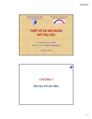 Bài giảng Thiết kế và xây dựng mố trụ cầu - Phần 2 - Nguyễn Ngọc Tuyển