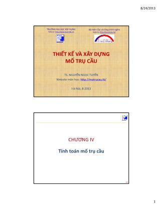Bài giảng Thiết kế và xây dựng mố trụ cầu - Phần 4 - Nguyễn Ngọc Tuyển