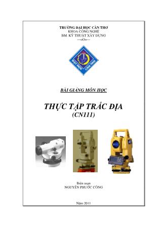 Bài giảng Thực tập trắc địa - Nguyễn Phước Công