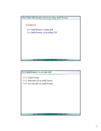 Bài giảng Tín hiệu và hệ thống - Chương 3: Biểu diễn tín hiệu tuần hoàn dùng chuỗi Fourier - Trần Quang Việt