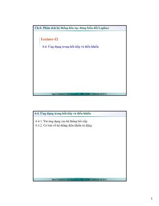 Bài giảng Tín hiệu và hệ thống - Chương 6: Phân tích hệ thống liên tục dùng biến đổi Laplace (Phần 3) - Trần Quang Việt