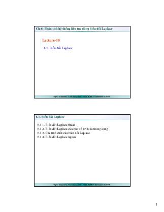 Bài giảng Tín hiệu và hệ thống - Chương 6: Phân tích hệ thống liên tục dùng biến đổi Laplace - Trần Quang Việt