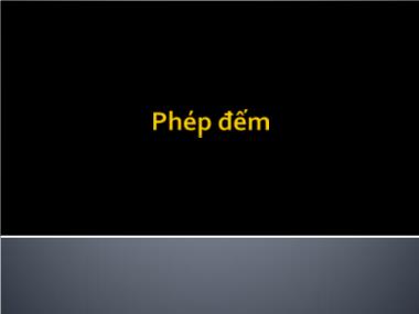 Bài giảng Toán tin - Chương 4: Phép đếm
