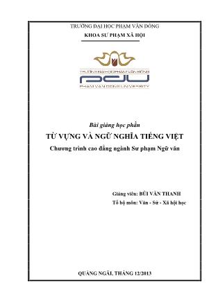 Bài giảng Từ vựng và ngữ nghĩa Tiếng Việt - Bùi Văn Thanh