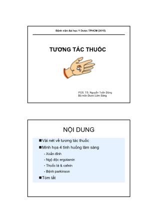 Bài giảng Tương tác thuốc - Nguyễn Tuấn Dũng