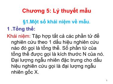 Bài giảng Xác suất thống kê - Chương 5: Lý thuyết mẫu