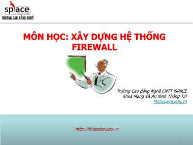Bài giảng Xây dựng hệ thống Firewall - Bài 5: Triển khai hệ thống VPN trên Cisco IOS