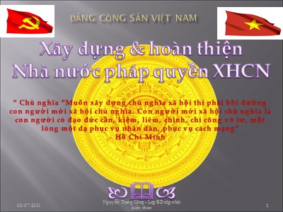 Bài giảng Xây dựng và hoàn thiện Nhà nước pháp quyền xã hội chủ nghĩa
